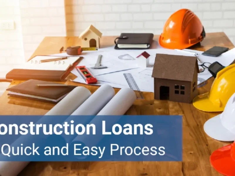 Construction Loans
