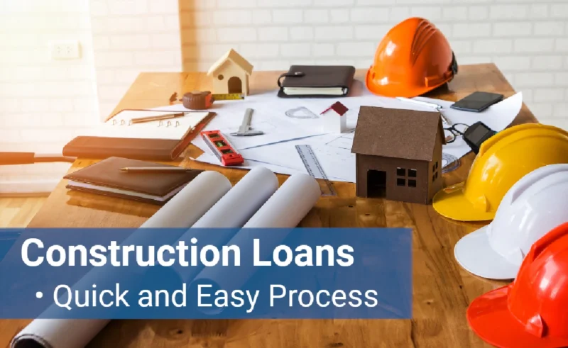 Construction Loans