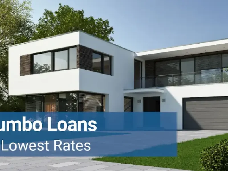 Jumbo Loans
