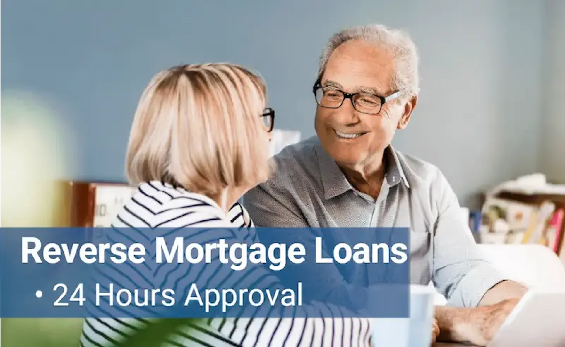 Reverse Mortgage Loans